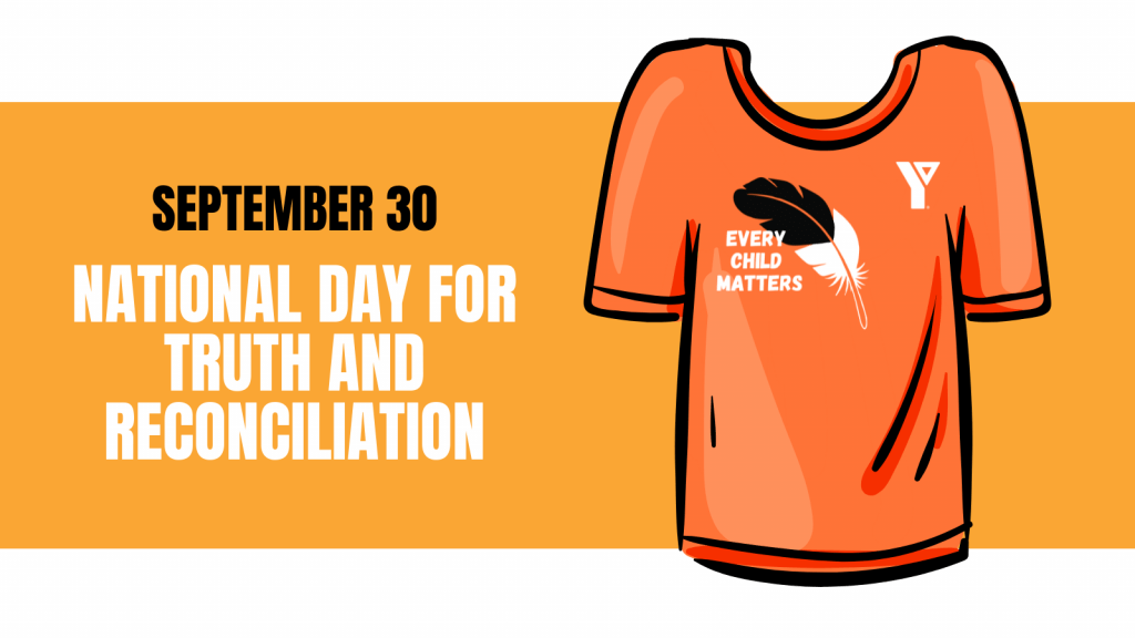 September 30 National Day for Truth and Reconciliation. Every Child Matters on Orange Shirt..